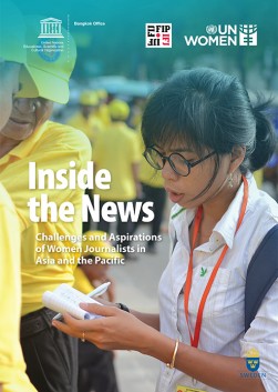 Inside the News: Challenges and Aspirations for Women Journalists in Asia and the Pacific