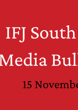 IFJ South Asia Media Bulletin, November 2022