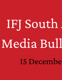 IFJ South Asia Media Bulletin, December 2022